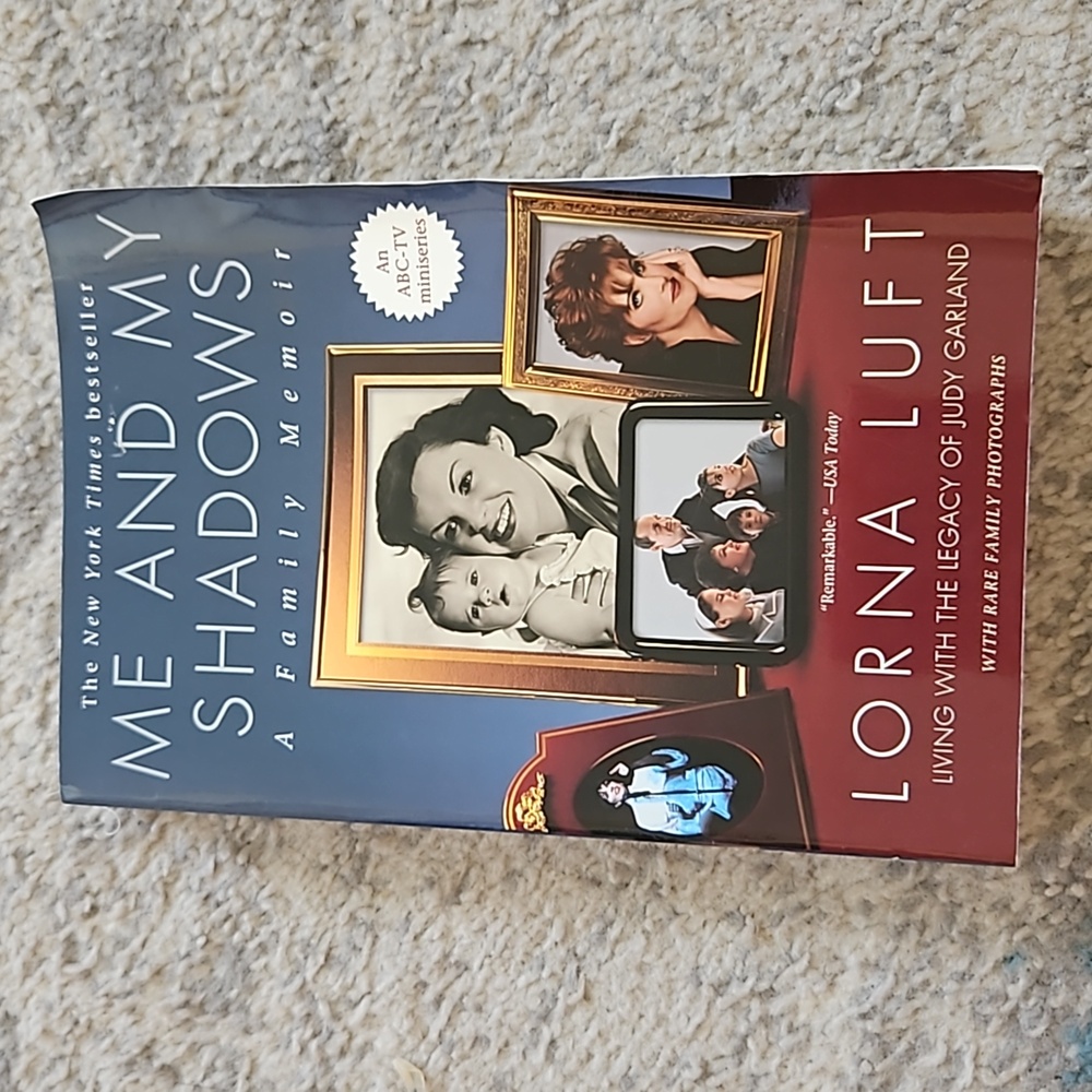 1/$7 or 2/$10 Me and My Shadows: A Family Memoir - by Lorna Luft -Paperback
